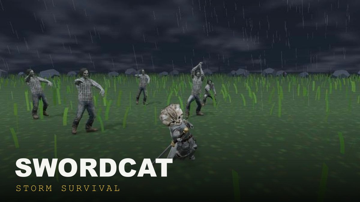 Swordcat: Storm Survival